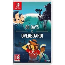 80 Days & Overboard Switch