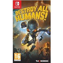 Destroy All Humans Switch