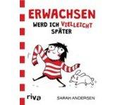 Erwachsen Werd Ich (vielleicht) Später (ebook)