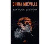 La Ciudad Y La Ciudad (ebook)