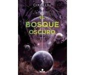 El Bosque Oscuro (trilogía De Los Tres Cuerpos 2) (ebook)