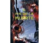 El Fin De La Muerte (trilogía De Los Tres Cuerpos 3) (ebook)