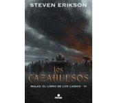 Los Cazahuesos (malaz: El Libro De Los Caídos 6) (ebook)