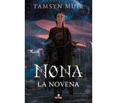 Nona La Novena (saga De La Tumba Sellada 3) (ebook)